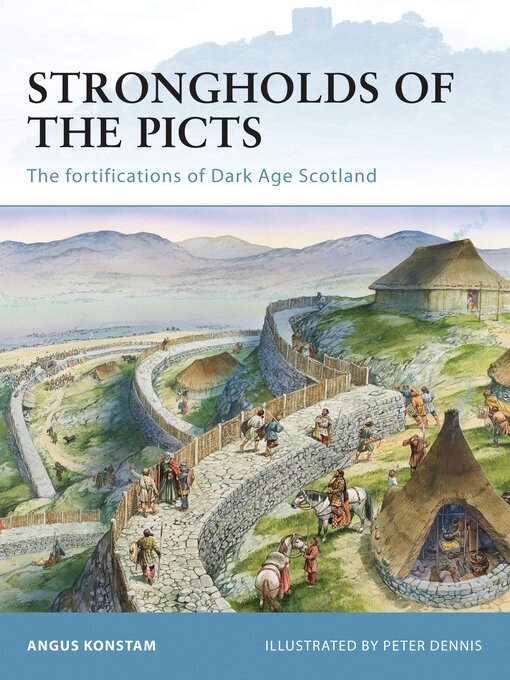 Title details for Strongholds of the Picts by Angus Konstam - Available